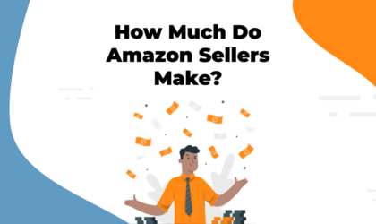 Want to Be an Amazon Seller and Make Money? Guidelines to Follow